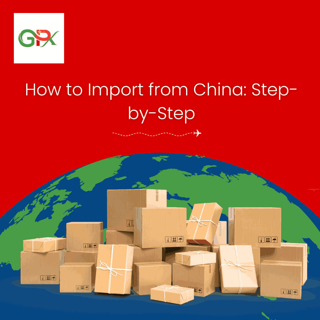 How to Import Goods from China Step by Step Guide 2025!